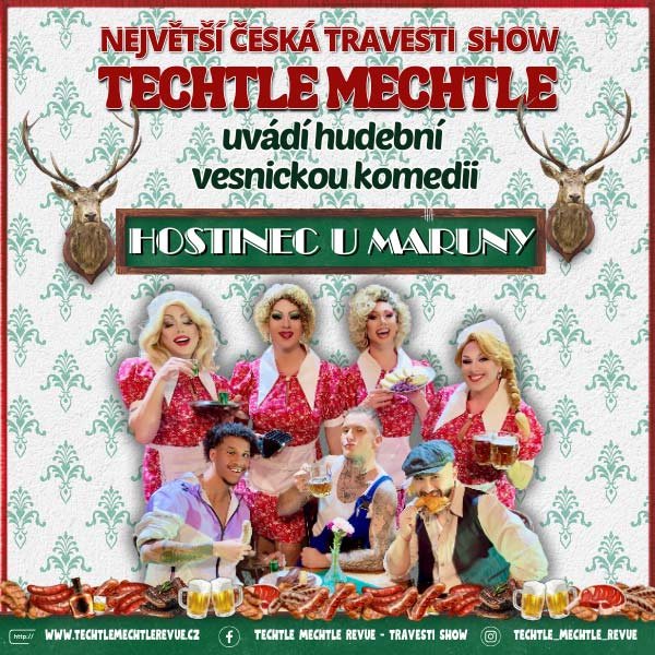 HOSTINEC U MARUNY – travesti show Techtle Mechtle