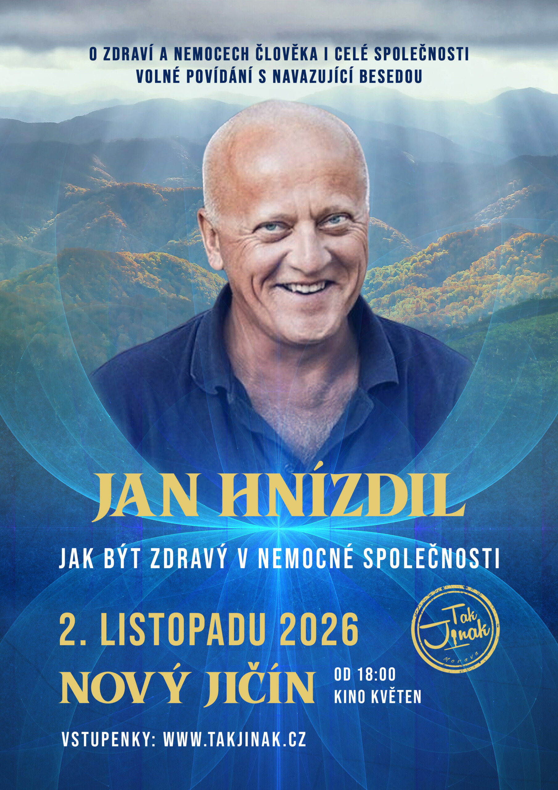 Jan Hnízdil – Jak být zdravý v nemocné společnosti Jan Hnízdil – Jak být zdravý v nemocné společnosti